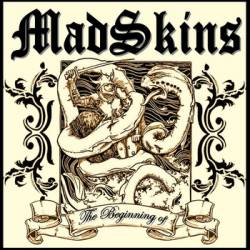 MadSkins : The Beginning Of